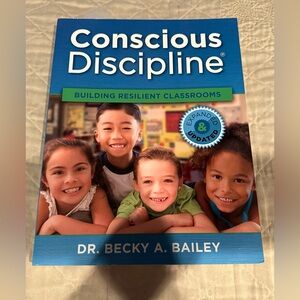 Conscious Discipline- Building Resilient Classrooms